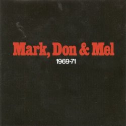 Grand Funk Railroad - Mark, Don & Mel [2 CD] (1972) [Reissue 2012]