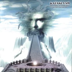 Kataklysm - The Temple Of Knowledge (Kataklysm Part III) (2003)