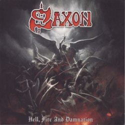 Saxon - Hell, Fire And Damnation (2023)