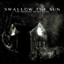 Swallow The Sun - The Morning Never Came (2003)