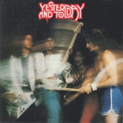 Y&T - Yesterday And Today (1976) [Japan]