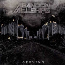 Abandon All Ships - Geeving (2010)