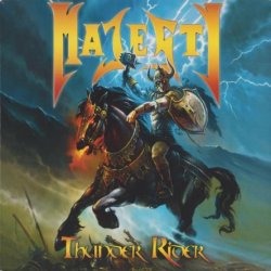 Majesty - Thunder Rider (Special Edition) (2013)