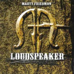 Marty Friedman - LoudSpeaker (2006)