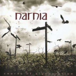Narnia - Course Of A Generation (2009)