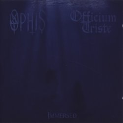 Officium Triste & Ophis - Immersed (2012)