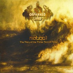 Orphaned Land - Mabool (The Story Of The Three Sons Of Seven) [2 CD] (2004)