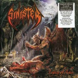 Sinister - Legacy Of Ashes (2010)