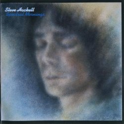 Steve Hackett - Spectral Mornings (1979) [Reissue 2005]