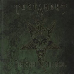 Testament - First Strike Still Deadly (2001)