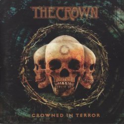 The Crown - Crowned In Terror (2002)