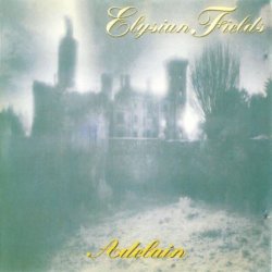 The Elysian Fields - Adelain (1995)