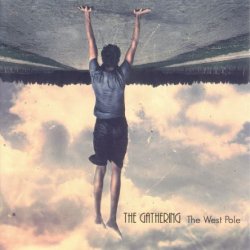 The Gathering - The West Pole (2009)