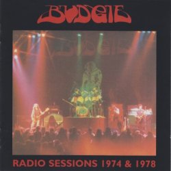 Budgie - Radio Sessions 1974 & 1978 [2 CD] (2005)