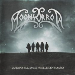 Moonsorrow - Varjoina Kuljemme Kuolleiden Maassa (2011)
