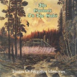The Equinox Ov The Gods - Images Of Forgotten Memories (1996)