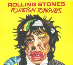 The Rolling Stones - Foreign Tongues - Limited Edition (2026)