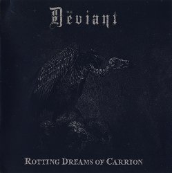 The Deviant - Rotting Dreams Of Carrion (2020)