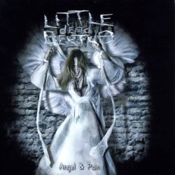 Little Dead Bertha - Angel & Pain (2010)