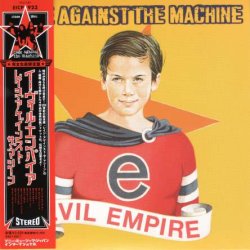 Rage Against The Machine - Evil Empire (1996) [Reissue 2008] [Japan]