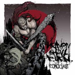Heaven Shall Burn - Iconoclast (2008)