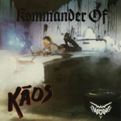 Wendy O. Williams - Kommander Of Kaos (1986)