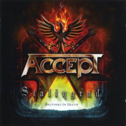 Accept - Stalingrad: Brothers In Death (2012)