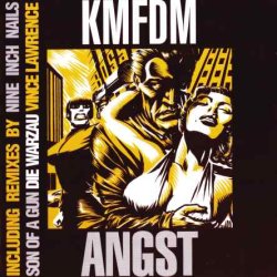 KMFDM - Angst (1993)