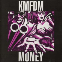KMFDM - Money (1992)