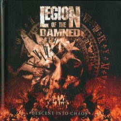 Legion Of The Damned - Descent Into Chaos (2011)