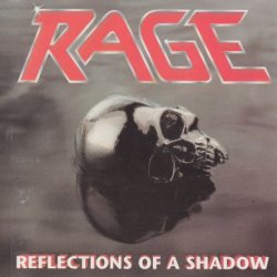 Rage - Reflections Of A Shadow (1990)