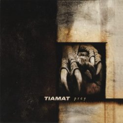 Tiamat - Prey (2003)