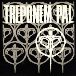 Treponem Pal - Treponem Pal (1989)