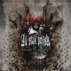 All Shall Perish - Awaken The Dreamers (2008)