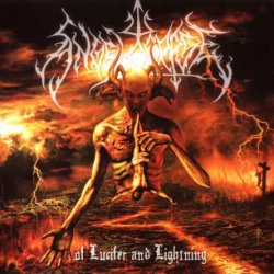 Angelcorpse - Of Lucifer And Lightning (2007)
