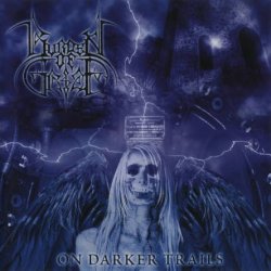 Burden Of Grief - On Darker Trails (2001)