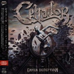 Cellador - Enter Deception (2006) [Japan]