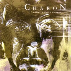 Charon - A-Sides, B-Sides, & Suicides (2010)