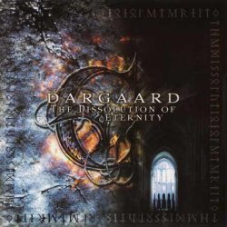 Dargaard - The Dissolution Of Eternity (2001)